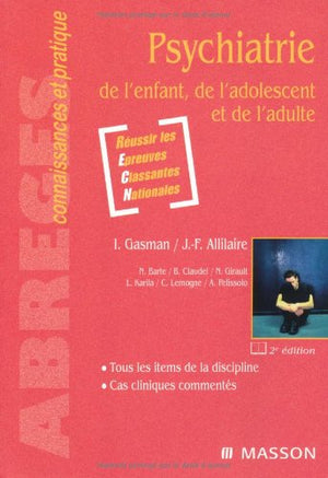 Psychiatrie - De l'enfant, de l'adolescent et de l'adulte