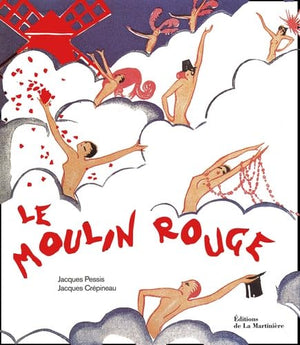 Le Moulin Rouge