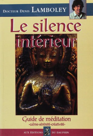 Le silence intérieur