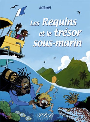 Les Requins et le Tresor Sous Marin