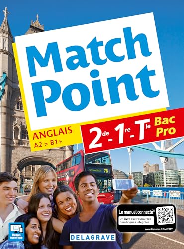Anglais 2de-1re-Tle Bac Pro Match Point A2-B1+