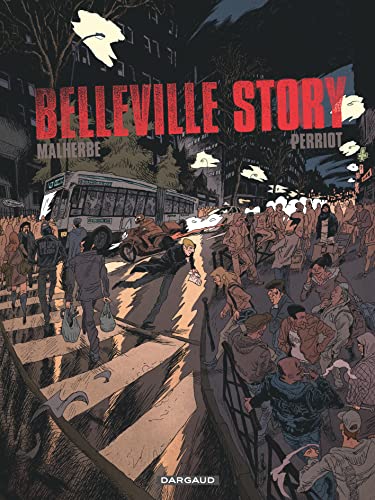 Belleville Story - Tome 0 - Belleville Story - Intégrale complète
