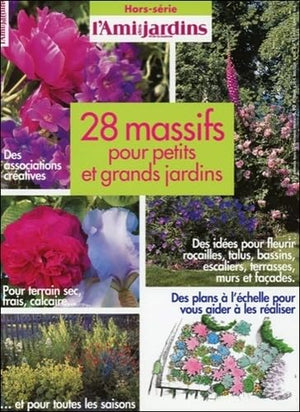 28 massifs pour petits et grands jardins