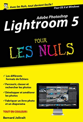 Lightroom 5 pour les Nuls version poche