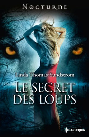 Le secret des loups