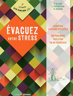 Evacuer votre stress