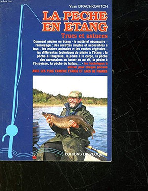 La pêche en étang