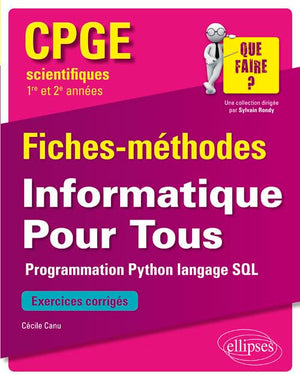 Informatique pour tous CPGE scientifiques 1re et 2e années