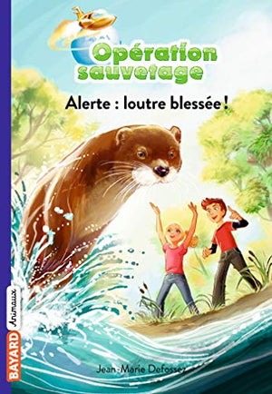 Alerte : loutre blessée !