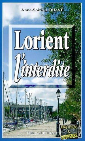 Lorient l'interdite