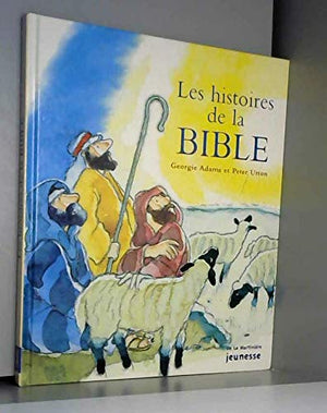 Les histoires de la Bible