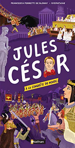 Les cartes de l'Histoire : Jules César - Documentaire dès 9 ans