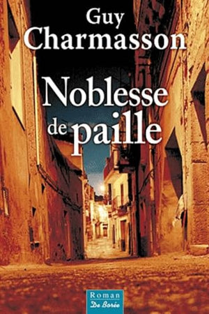 noblesse de paille