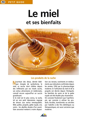 PG293 - Le miel et ses bienfaits