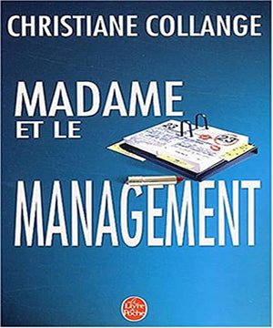 Madame et le management