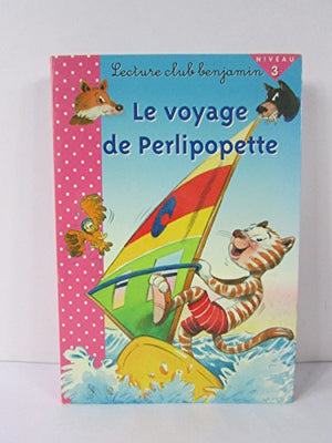 Voyage de Perlipopette