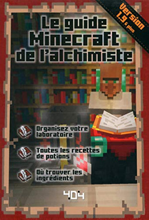 Le guide Minecraft de l'alchimiste, version 1.9