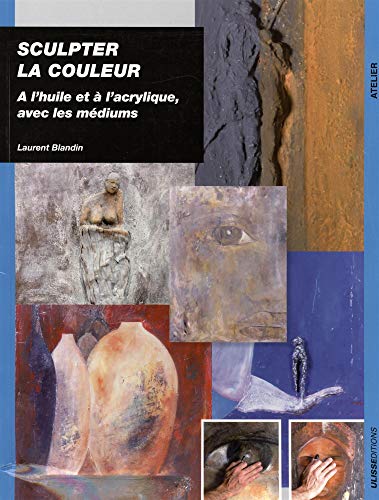 SCULPTER LA COULEUR (0)
