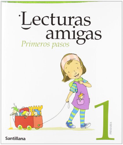 LECTURAS AMIGAS PRIMEROS PASOS 1 PRIMARIA