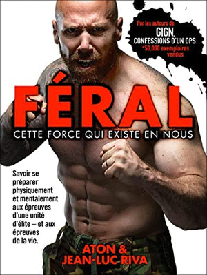 Féral : cette force qui existe en nous