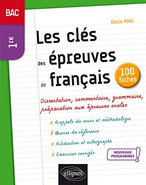 Les clés des épreuves de français en 100 fiches