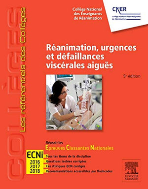 Réanimation, urgences et défaillances viscérales aiguës