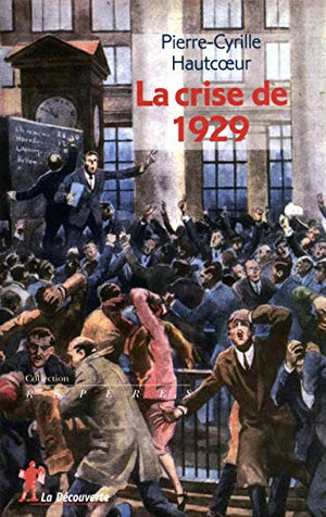 La crise de 1929