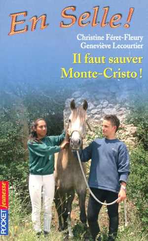 Il faut sauver Monte-Cristo !