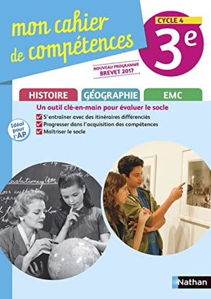 Mon cahier de compétences Histoire-Géographie-EMC 3e