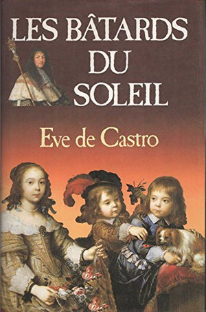 Les bâtards du soleil