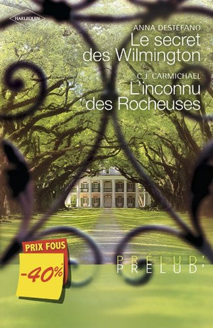 Le secret des Wilmington - L'inconnu des Rocheuses