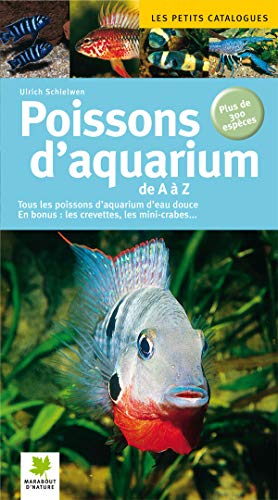 Poissons d'aquarium de A à Z