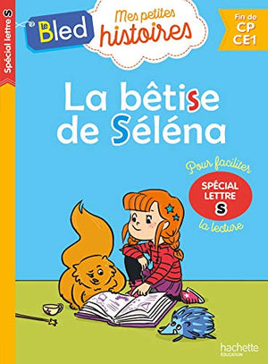 La bêtise de Selena