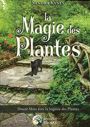 La magie des plantes