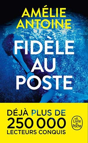 Fidèle au poste