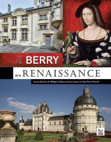 Le Berry de la Renaissance