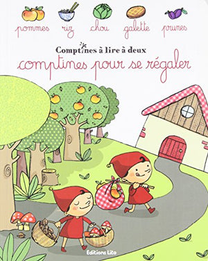 Comptines à lire à deux : Comptines pour se regaler