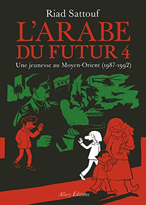 L'Arabe du futur - volume 4