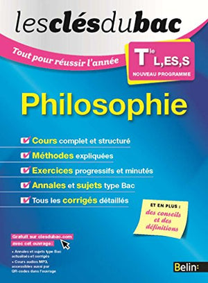 Les clés du Bac - Philosophie Term L, ES, S