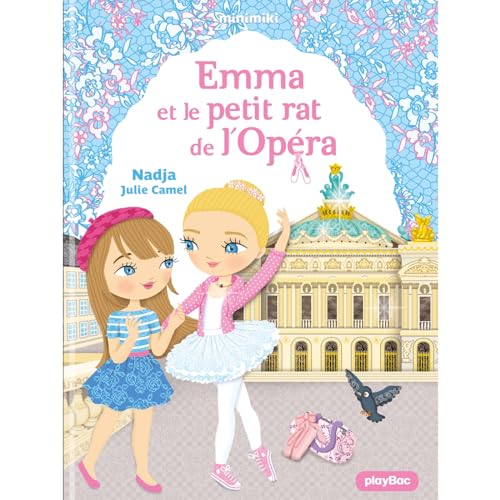 Emma et le petit rat de l'opéra