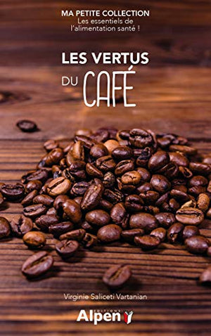 Les vertus du café