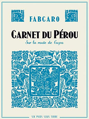 Carnet du Pérou