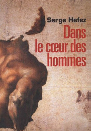 Dans le cœur des hommes