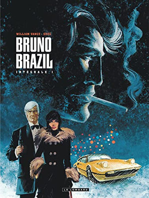 Intégrale Bruno Brazil - Tome 1