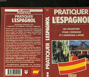 Pratiquer l'espagnol