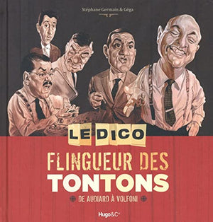 Le dico flingueur des Tontons