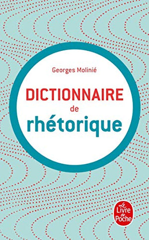 Dictionnaire de rhétorique