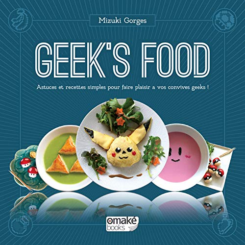 Geek's Food: Astuces pour transformer votre table et vos assiettes en jeux vidéo !