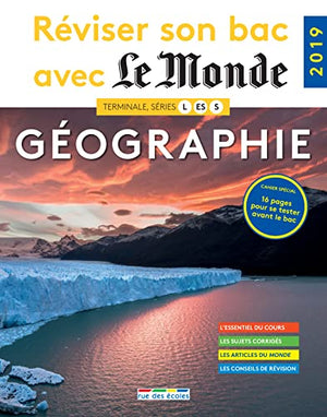 Réviser son bac avec le monde - Géographie 2019