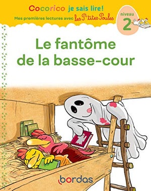 Le fantôme de la basse-cour